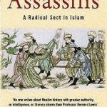 Menelusuri Jejak ‘The Assassins’ dan Kelahiran Teror Politik Pertama dalam Sejarah Abad Pertengahan